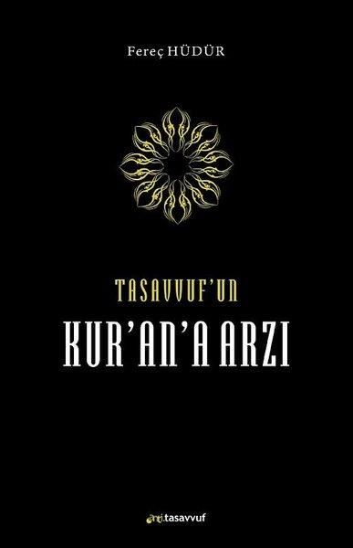 Tasavvufun Kurana Arzı | Anti Tasavvuf Yayınları (Ciltli)  - Resim 1