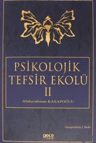 Psikolojik Tefsir Ekolü 2