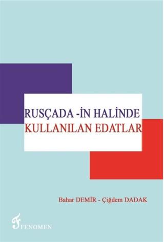Rusçada -in Halinde Kullanılan Edatlar | Fenomen Yayıncılık (Ciltsiz)  - Resim 1