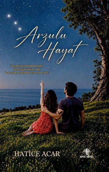 Arzulu Hayat | Mavi Nefes (İnce Kapak)  - Resim 1