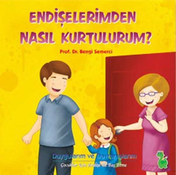 Endişelerimden Nasıl Kurtulurum? | Yeşil Dinozor (İnce Kapak)  - Resim 1