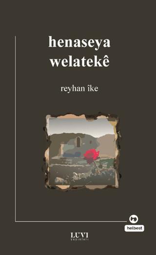 Henaseya Welateke | Luvi Yayınları (Ciltsiz)  - Resim 1