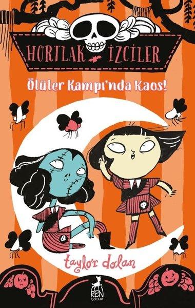 Hortlak İzciler - Ölüler Kampı'nda Kaos | Ren Kitap (İnce Kapak)  - Resim 1