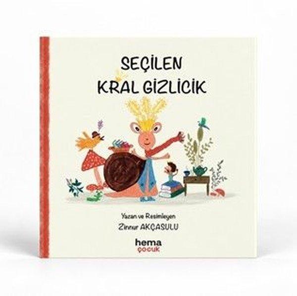 Seçilen Kral Gizlicik | Hema Çocuk (İnce Kapak)  - Resim 1