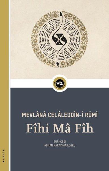 Fihi Ma Fih | VakıfBank Kültür Yayınları (İnce Kapak)  - Resim 1