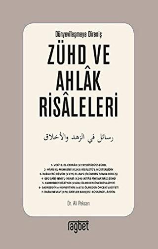 Zühd ve Ahlak Risaleleri; Dünyevileşmeye Direniş | Rağbet Yayınları (Ciltsiz)  - Resim 1