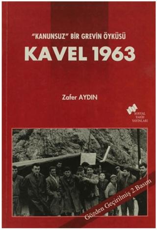 Kavel 1963 | Sosyal Tarih Yayınları (Ciltsiz)  - Resim 1