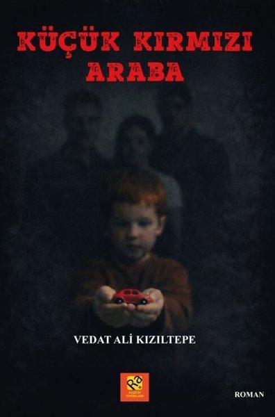Küçük Kırmızı Araba | RA Pozitif Yayınları (İnce Kapak)  - Resim 1