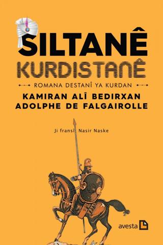 Siltane Kurdistane | Avesta Yayınları (Ciltsiz)  - Resim 1