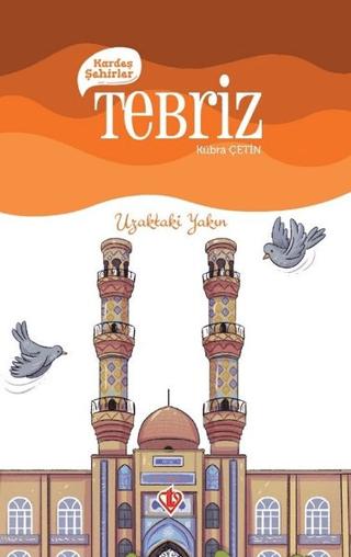 Kardeş Şehirler Tebriz