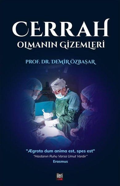 Cerrah Olmanın Gizemleri | İleri Yayınları (İnce Kapak)  - Resim 1