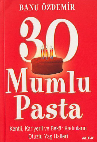 30 Mumlu Pasta - Banu Özdemir kitap kapağı