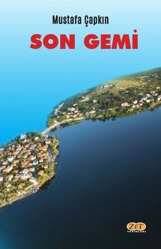 Son Gemi | Zet Yayınları