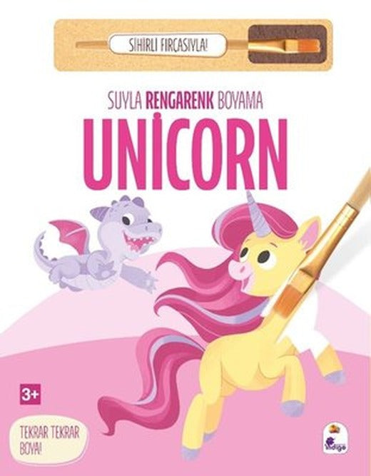 Unicorn - Suyla Rengarenk Boyama - Sihirli Fırçasıyla! | İndigo Çocuk (Ciltli)