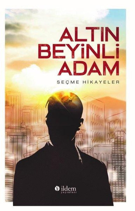 Altın Beyinli Adam | Akçağ Yayınları (İnce Kapak)