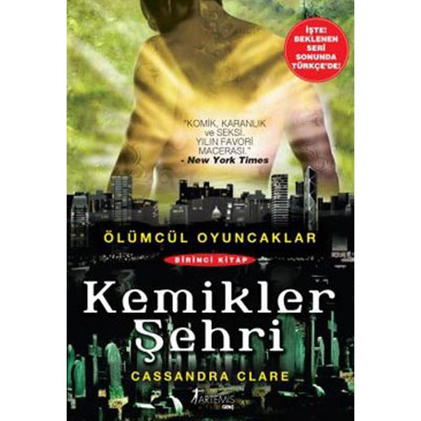 Kemikler Şehri-Ölümcül Oyuncaklar Serisi 1.Kitap | Artemis Yayınları
