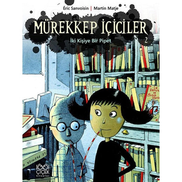 Mürekkep İçiciler 2 - İki Kişiye Bir Pipet