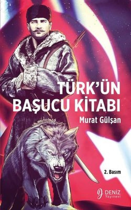 Türk'ün Başucu Kitabı | Deniz Yayınevi