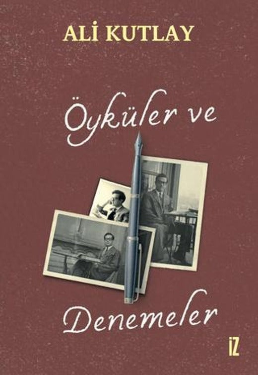 Öyküler ve Denemeler | İz Yayıncılık (Ciltsiz)