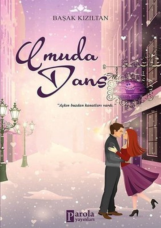 Umuda Dans | Parola Yayınları