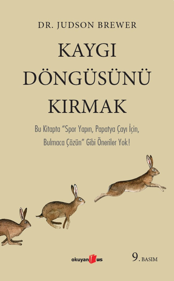 Kaygı Döngüsünü Kırmak | Okuyan Us Yayınları