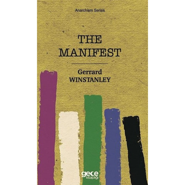 The Manifest - Anarchism Series | Gece Kitaplığı