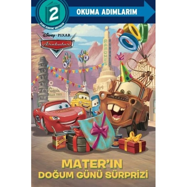 Disney Pixar Arabalar - Mater'ın Doğum Günü Sürprizi - Disney Okuma Adımlarım 2 | Beta Kids (İnce Kapak)