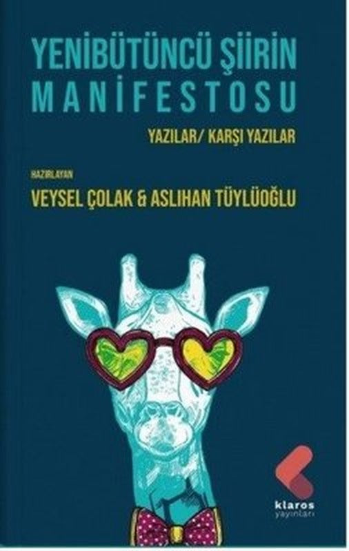 Yenibütüncü Şiirin Manifestosu | Klaros Yayınları
