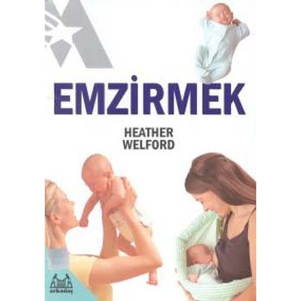 Emzirmek | Arkadaş Yayıncılık