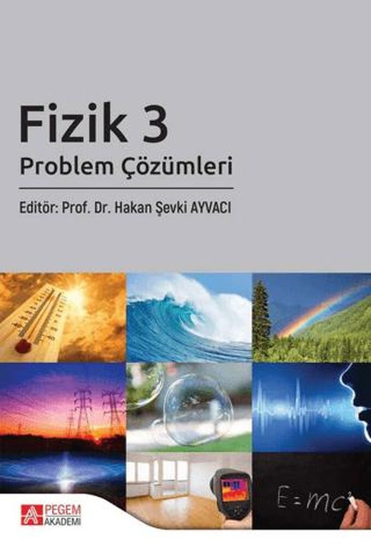 Fizik 3: Problem Çözümleri | Pegem Akademi Yayıncılık (Ciltsiz)