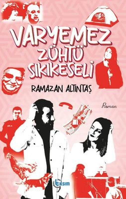 Varyemez Zühtü Sıkıkeseli | Tılsım Yayınevi