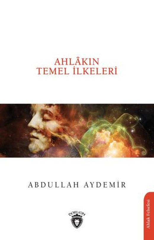Ahlakın Temel İlkeleri | Dorlion Yayınları (Ciltsiz)