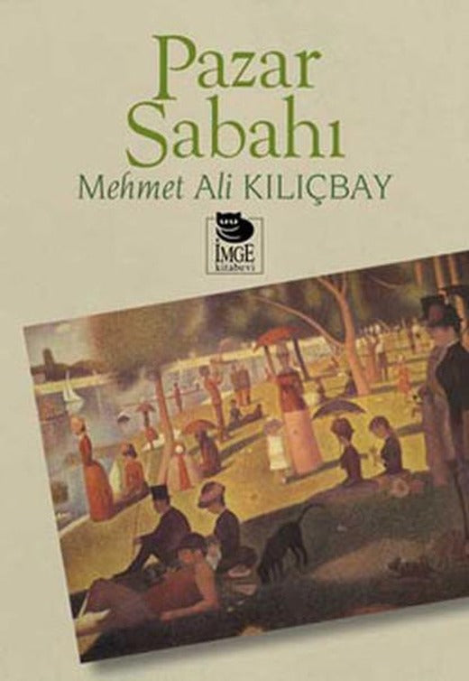 Pazar Sabahı | İmge Kitabevi (İnce Kapak)