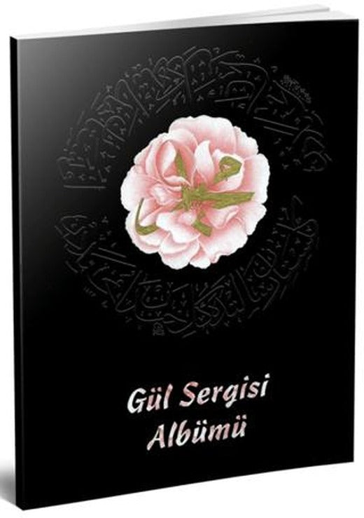 Gül Sergisi Albümü