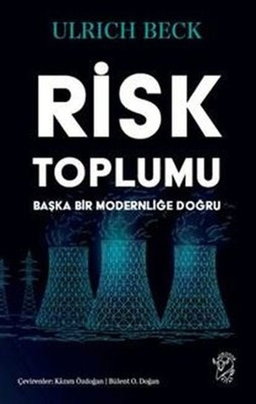 Risk Toplumu: Başka Bir Modernliğe Doğru | Minotor Kitap (İnce Kapak)