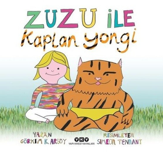 Zuzu İle Kaplan Yongi | Yapı Kredi Yayınları