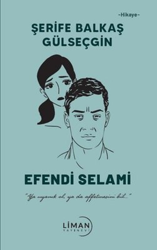 Efendi Selami | Liman Yayınevi