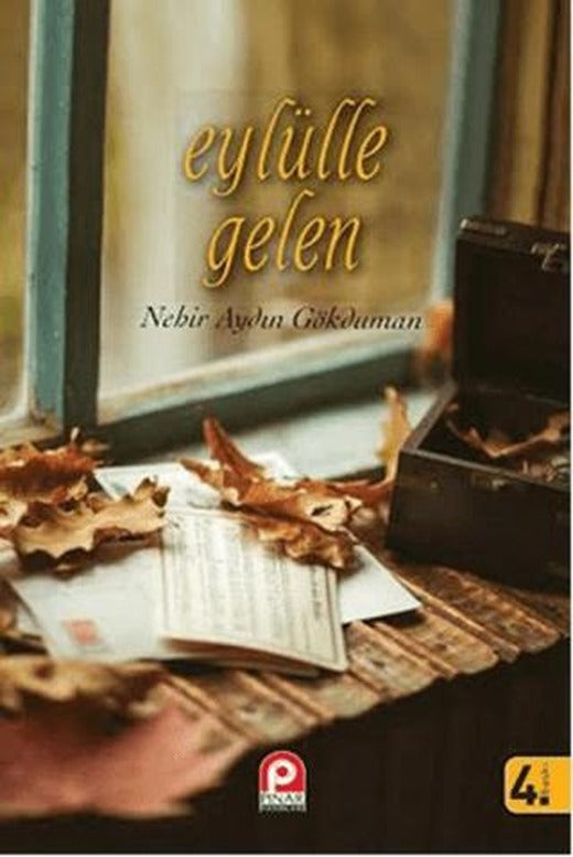 Eylülle Gelen | Pınar Yayınları (Ciltsiz)