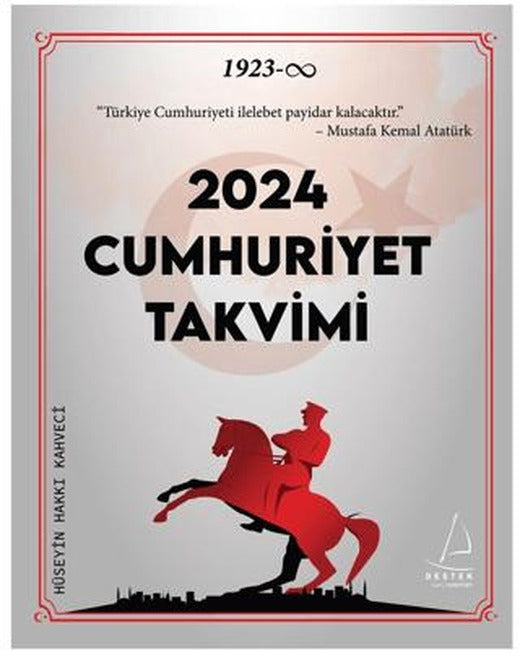 2024 Cumhuriyet Takvimi | Destek Yayınları (Ciltsiz)