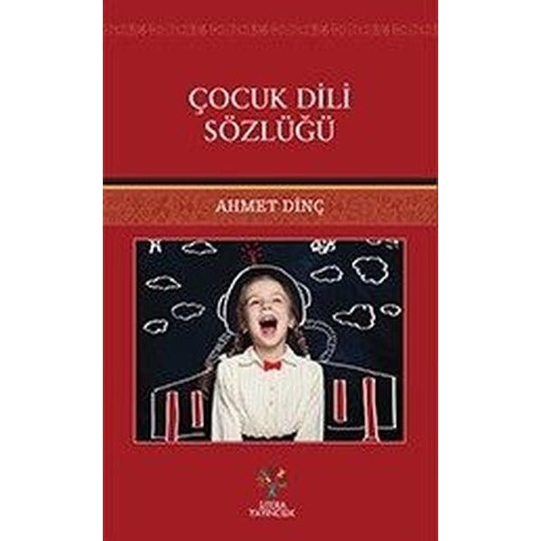Çocuk Dili Sözlüğü