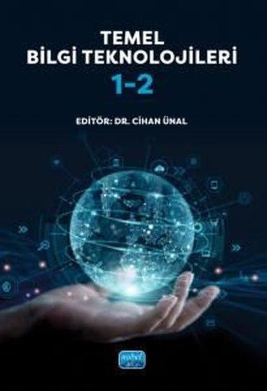 Temel Bilgi Teknolojileri 1 - 2 | Nobel Akademik Yayıncılık (İnce Kapak)