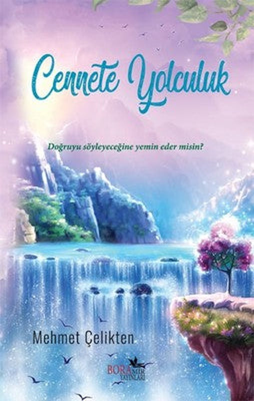 Cennete Yolculuk | Boramir Yayınları