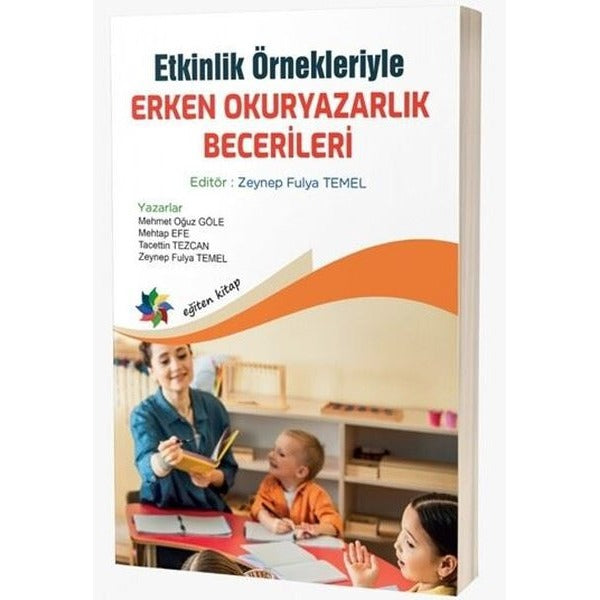 Etkinlik Örnekleriyle Erken Okuryazarlık Becerileri