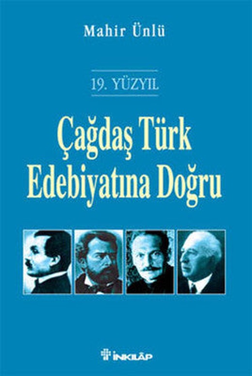 Çağdaş Türk Edebiyatına Doğru | İnkılap Yayınları