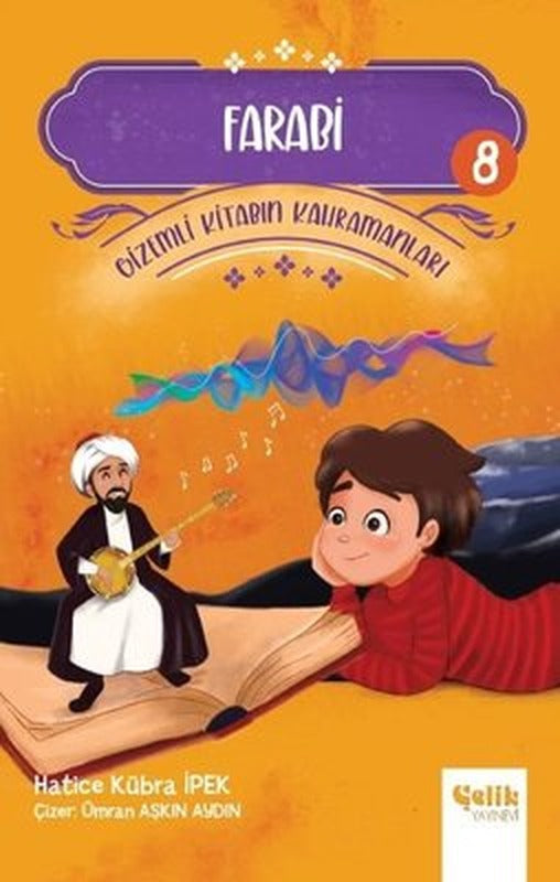 Farabi - Gizemli Kitabın Kahramanları 8 | Çelik Yayınevi