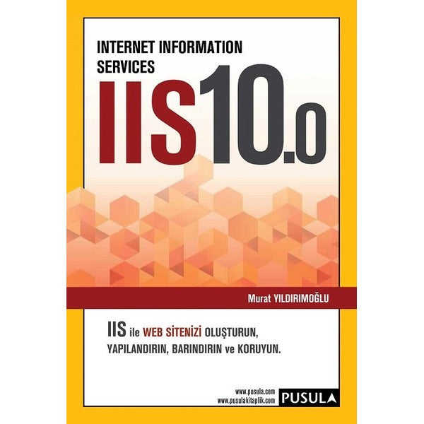 Internet Information Services IIS10 | Pusula Yayıncılık (İnce Kapak)