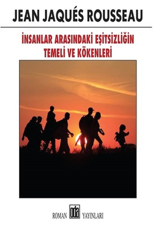İnsanlar Arasındaki Eşitsizliğin Temeli ve Kökenleri | Oda Yayınları