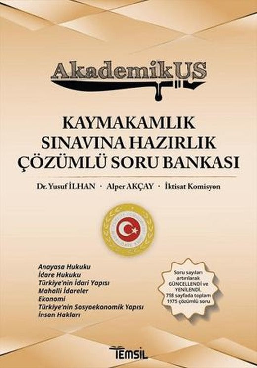 AkademikUs - Kaymakamlık Sınavına Hazırlık Çözümlü Soru Bankası | Temsil Kitap (Ciltsiz)