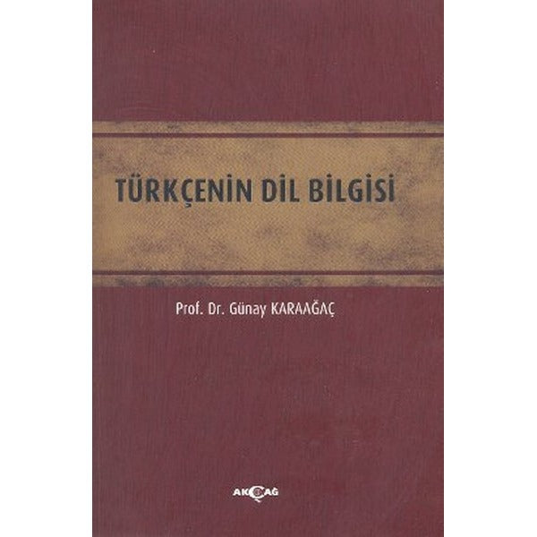 Türkçenin Dil Bilgisi | Akçağ Yayınları (İnce Kapak)