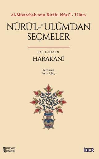 Nurü’l-ʿulum’dan Seçmeler